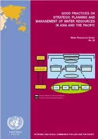 Good Practices on Strategic Planning and Management of Water Resources in Asia and the Pacific
