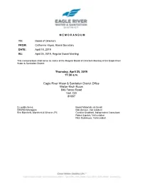 Packet, and Kailey Rosema, Our Water Quality Coordinator, Will Present on This Topic As Part of the Operations Report in April