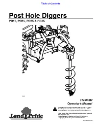 Post Hole Diggers PD10, PD15, PD25 & PD35