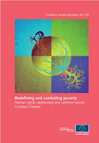 Redefining and Combating Poverty