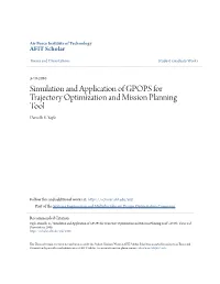 Simulation and Application of GPOPS for Trajectory Optimization and Mission Planning Tool Danielle E