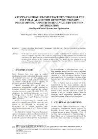 A Fuzzy-Controlled Influence Function for the Cultural Algorithm with Evolutionary Programming Applied to Real-Valued Function Optimization