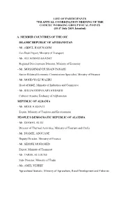 LIST of PARTICIPANTS 7TH ANNUAL COORDINATION MEETING of the COMCEC WORKING GROUP FOCAL POINTS (15-17 July 2019, İstanbul)