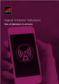 Signal Inhibitor Solutions Use of Jammers in Prisons