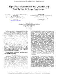 Superdense Teleportation and Quantum Key Distribution for Space Applications