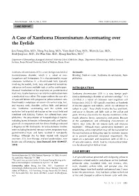 A Case of Xanthoma Disseminatum Accentuating Over the Eyelids