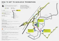 HOW to GET to SKOLKOVO TECHNOPARK by BUS Recommended Route MKAD