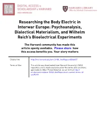 Psychoanalysis, Dialectical Materialism, and Wilhelm Reich’S Bioelectrical Experiments