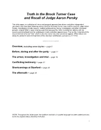 Truth in the Brock Turner Case and Recall of Judge Aaron Persky