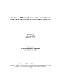 Variations on Children's Performance on the Marshmallow Test Across Age, Socioeconomic Status, Ethnicity and Body Mass Index
