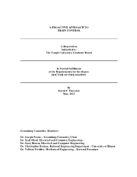 A PROACTIVE APPROACH to TRAIN CONTROL a Dissertation