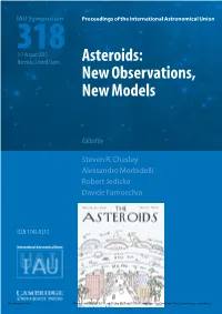 Asteroids Are the Small, Usually Rocky, Bodies That Reside Primarily in a Belt Between Mars and Jupiter