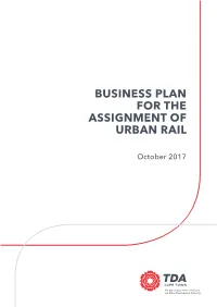 Business Plan for the Assignment of Urban Rail
