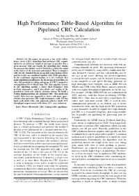 High Performance Table-Based Algorithm for Pipelined CRC Calculation