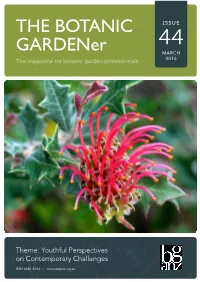 THE BOTANIC Gardener Issue 44