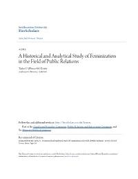 A Historical and Analytical Study of Feminization in the Field of Public Relations Taylor U