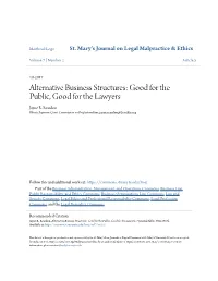 Alternative Business Structures: Good for the Public, Good for the Lawyers Jayne R