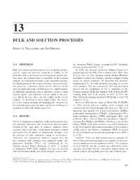 Bulk and Solution Processes