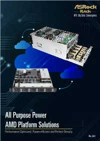 Purpose Power AMD Platform Solutions Performance Optimized, Power-Ef Cient and Perfect Density Mar