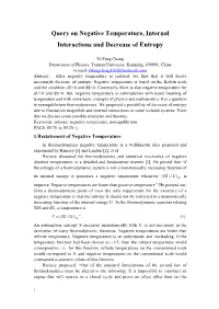 Query on Negative Temperature, Internal Interactions and Decrease