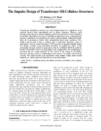 The Impulse Design of Transformer Oil-Cellulose Structures
