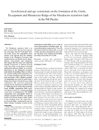 Geochemical and Age Constraints on the Formation of the Gorda Escarpment and Mendocino Ridge of the Mendocino Transform Fault in the NE Paciﬁ C