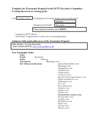 Template for Taxonomic Proposal to the ICTV Executive Committee Creating Species in an Existing Genus