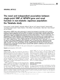 The Novel and Independent Association Between Single-Point SNP of NPHP4 Gene and Renal Function in Non-Diabetic Japanese Population: the Takahata Study