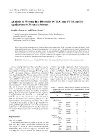 Analysis of Writing Ink Dyestuffs by TLC and FT-IR and Its Application to Forensic Science
