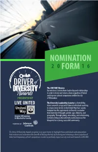Nomination Form Answering All Eight Questions, the Nominee’S Résumé, and a High-Resolution Headshot of the Nominee to Info@Onemke.Org