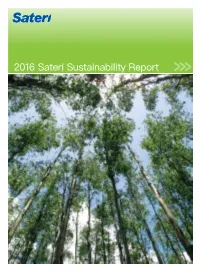 2016 Sateri Sustainability Report I 1