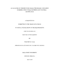 An Analysis of Chinese Four-Character Idioms Containing Numbers: Structural Patterns and Cultural Significance