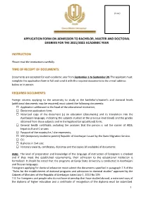 Application Form on Admission to Bachelor, Master and Doctoral Degrees for the 2021/2022 Academic Year