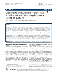 Experimental Measurement of Preferences in Health and Healthcare Using Best-Worst Scaling: an Overview Axel C