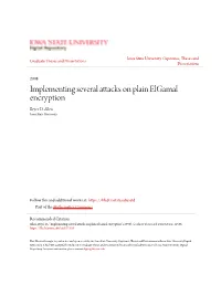Implementing Several Attacks on Plain Elgamal Encryption Bryce D