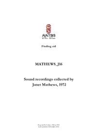 MATHEWS J16 Sound Recordings Collected by Janet Mathews, 1972