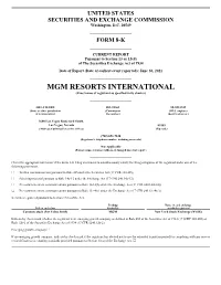 MGM RESORTS INTERNATIONAL (Exact Name of Registrant As Specified in Its Charter)