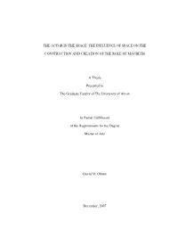 The Actor in the Space: the Influence of Space on The