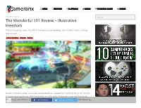 The Wonderful 101 Review – Illustrative Freedom Platinum Games Takes the Wii U Hardware and Develops the Studio’S Most Creative Title to Date