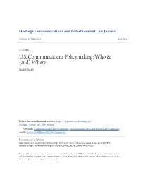 U.S. Communications Policymaking: Who & (And) Where
