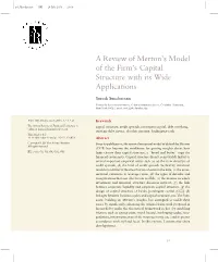 A Review of Merton's Model of the Firm's Capital Structure with Its