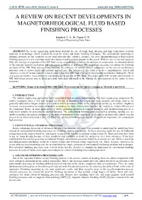 A Review on Recent Developments in Magnetorheological Fluid Based Finishing Processes