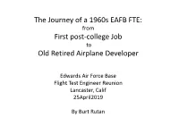 Burt Rutan's Slides for Dinner Presentation