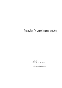 Instructions for Cataloging Paper Structures