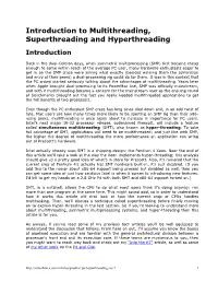 Introduction to Multithreading, Superthreading and Hyperthreading Introduction