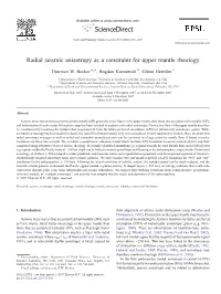 Radial Seismic Anisotropy As a Constraint for Upper Mantle Rheology ⁎ Thorsten W