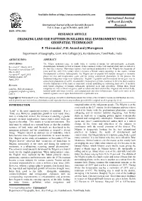 Changing Land Use Pattern in Nilgiris Hill Environment Using Geospatial Technology P