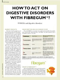 How to Act on Digestive Disorders with Fibregum™?