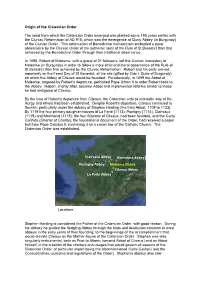 Origin of the Cistercian Order the Seed from Which the Cistercian