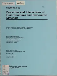 Properties and Interactions of Oral Structures and Restorative Materials